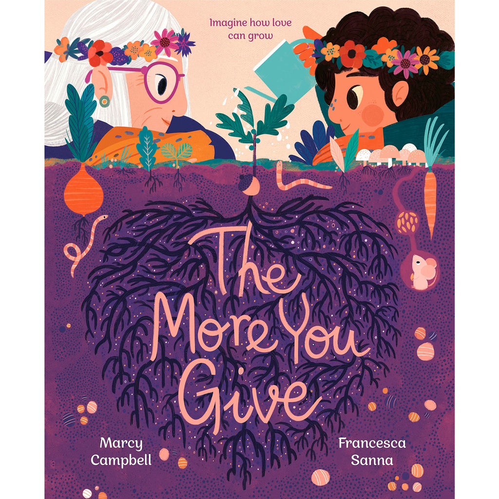 The More You Give book marcy campbell
