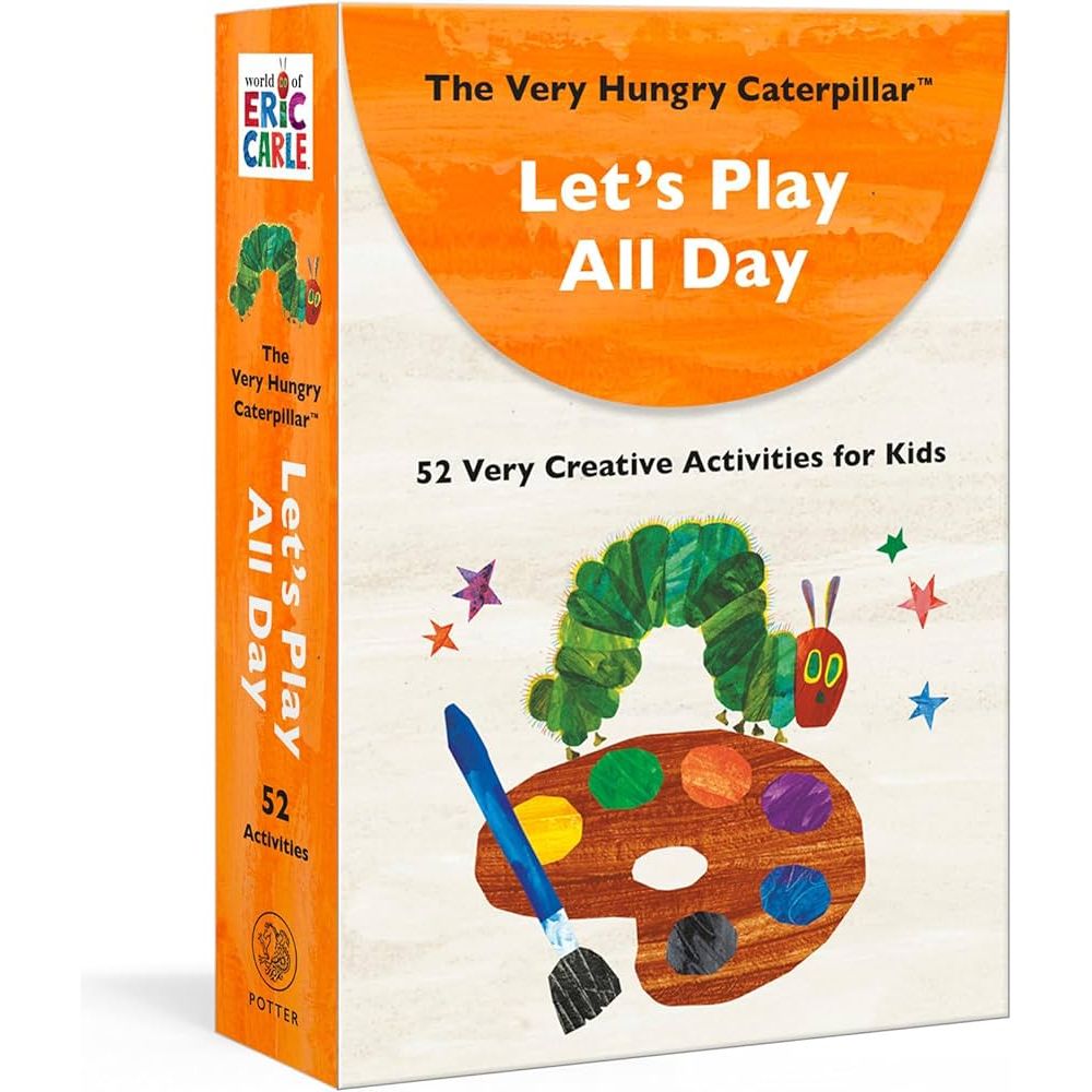 The Very Hungry Caterpillar Let's Play All Day 52 Very Creative Activities for Kids