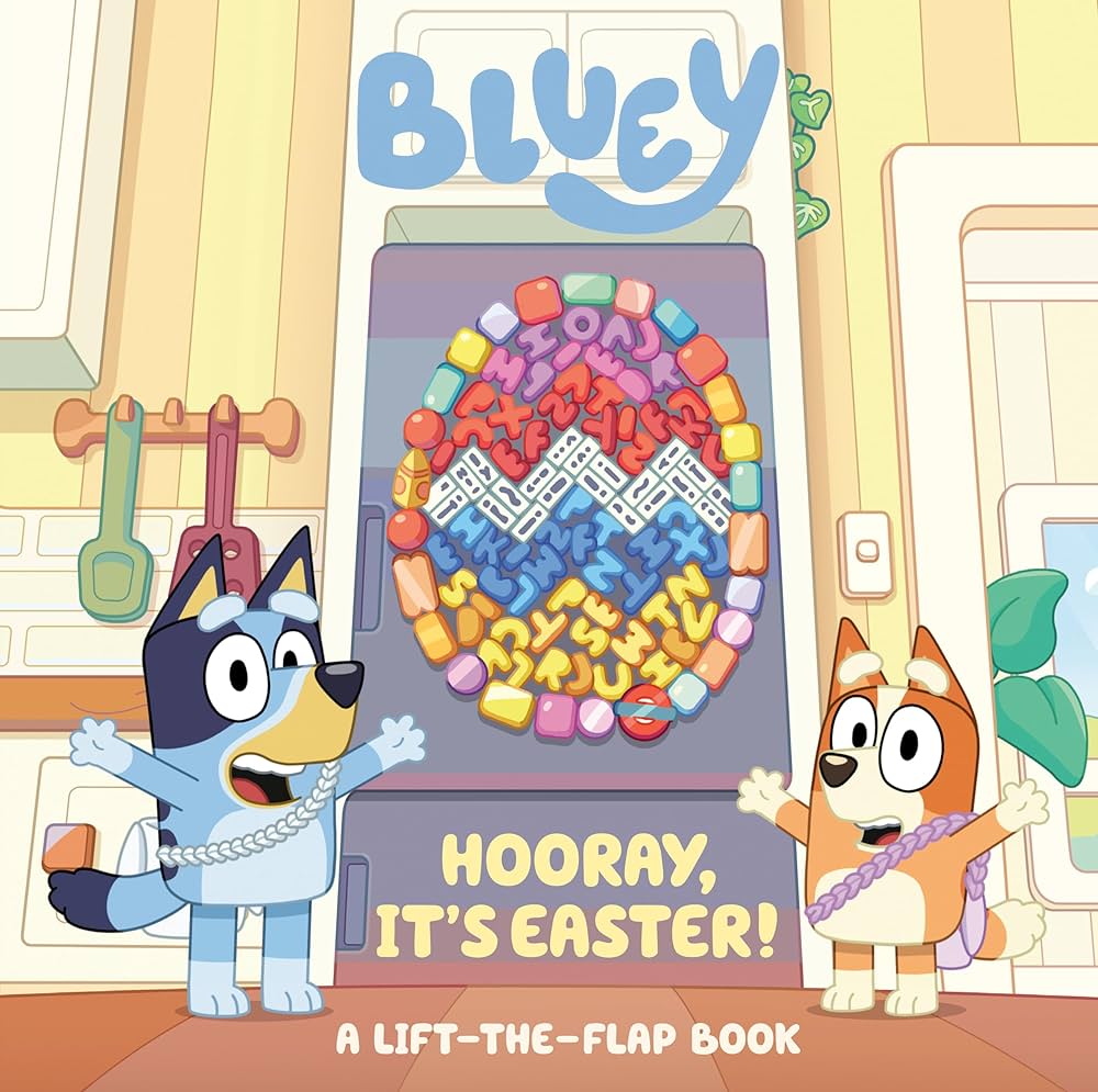 Bluey: Hooray It's Easter! Lift the Flap