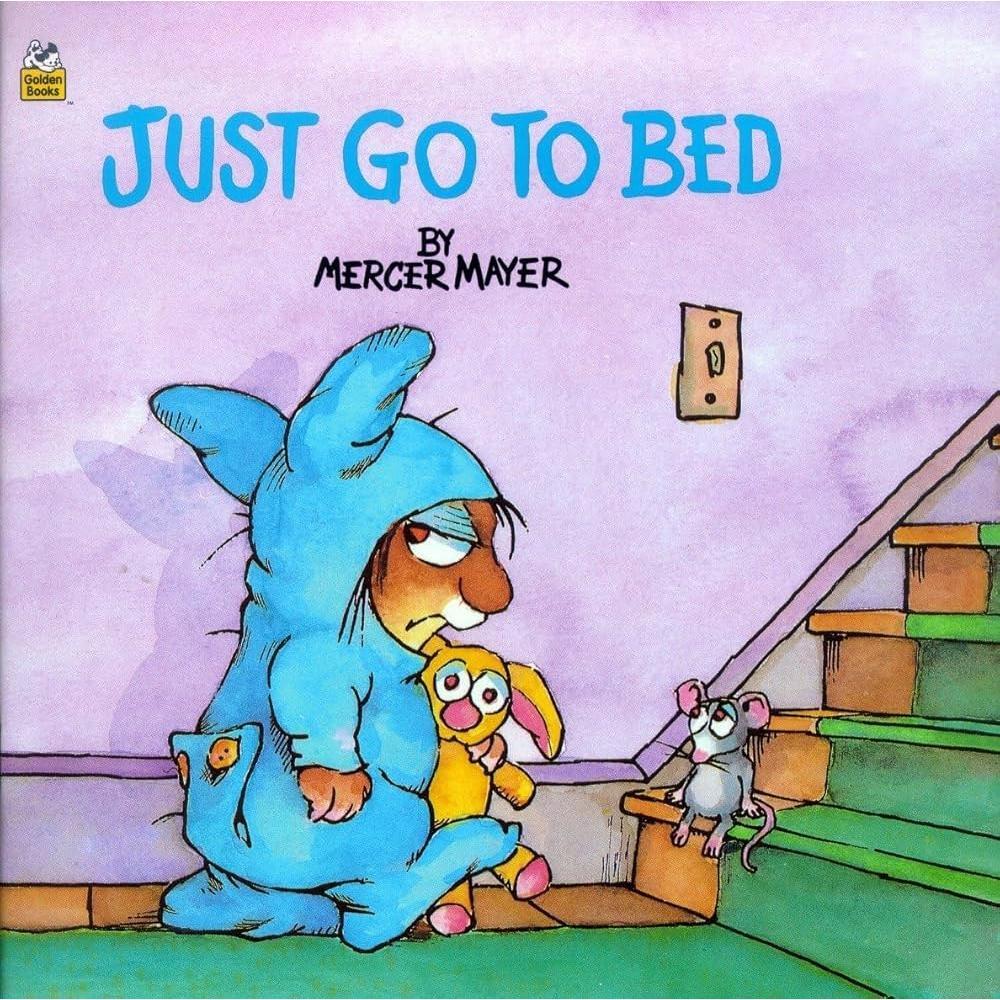 Little Critter: Just Go To Bed board book
