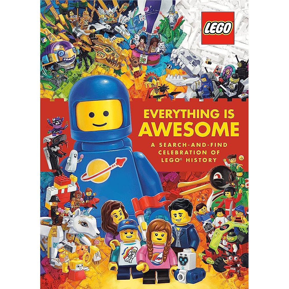LEGO Everything is Awesome A Search-and-Find Celebration of LEGO History