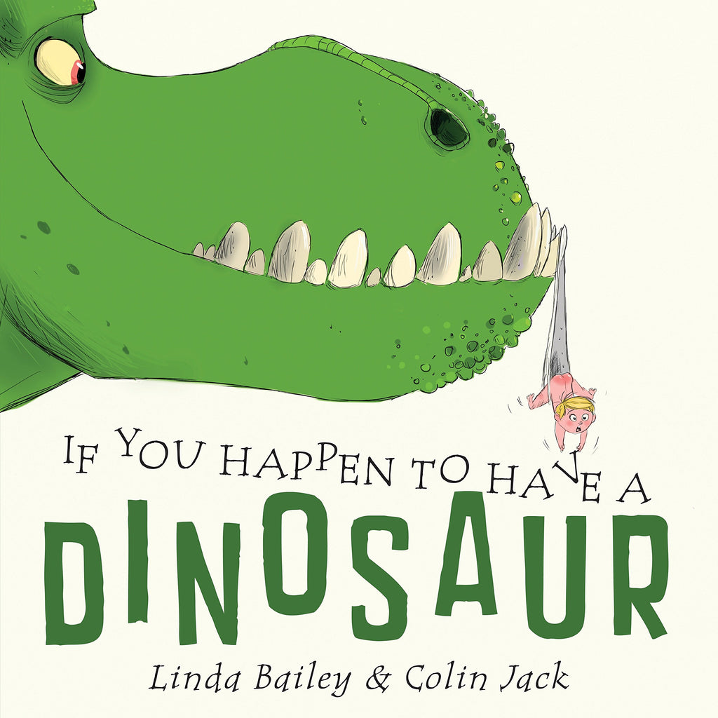 If You Happen To Have A Dinosaur Board Book