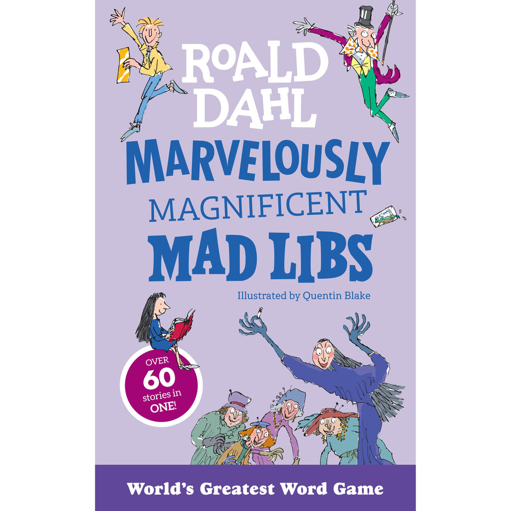Roald Dahl Marvelously Magnificent Mad Libs