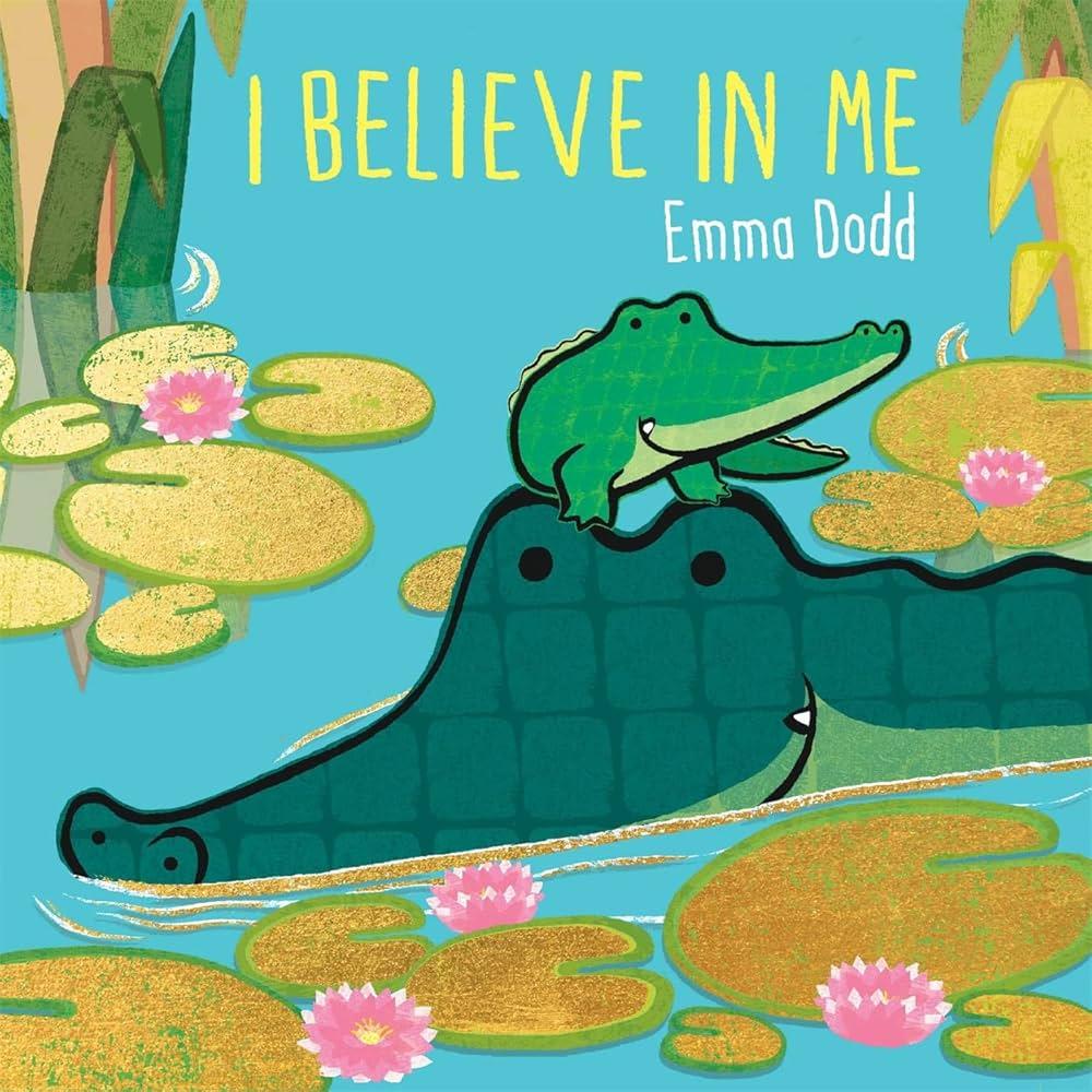 I Believe in Me emma dodd