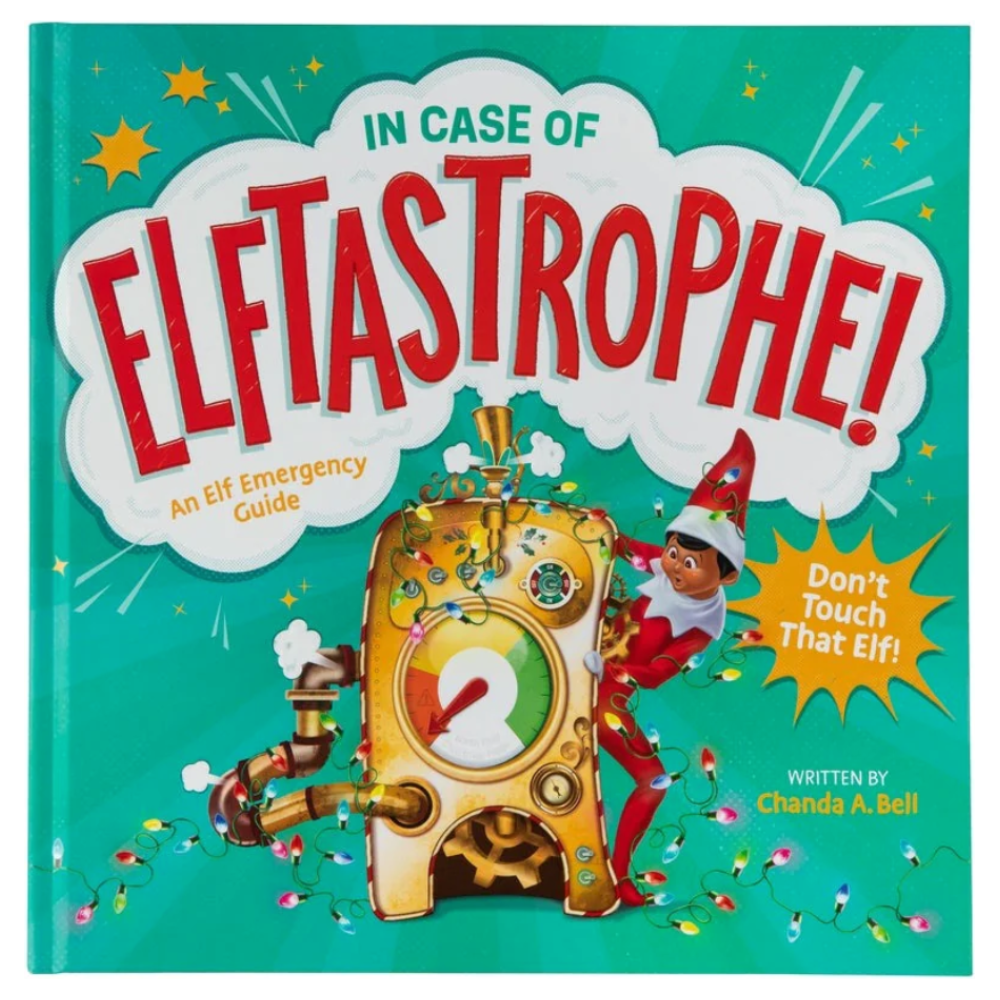 The Elf on the Shelf In Case of Elftastrophe Book