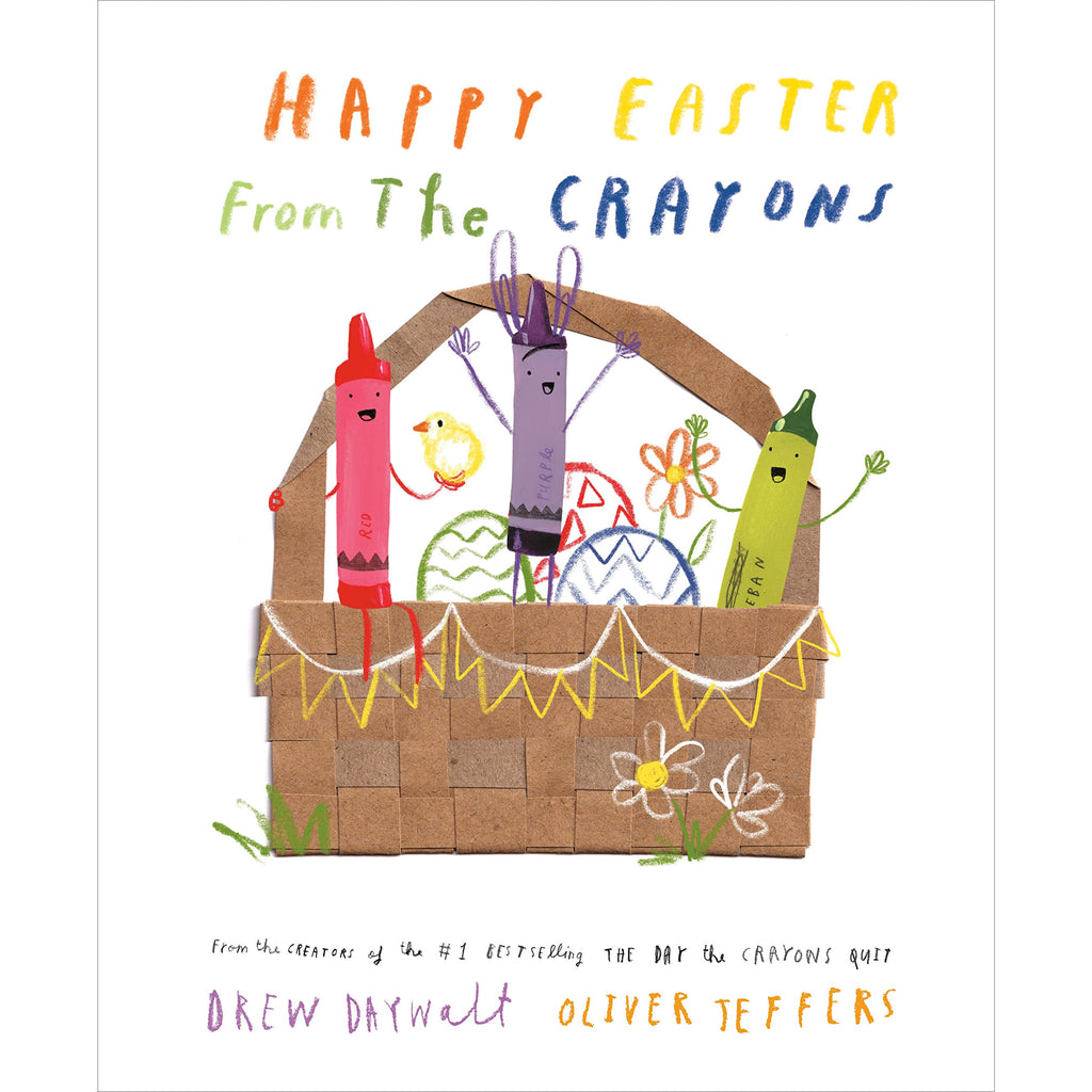 Happy Easter from The Crayons drew daywalt