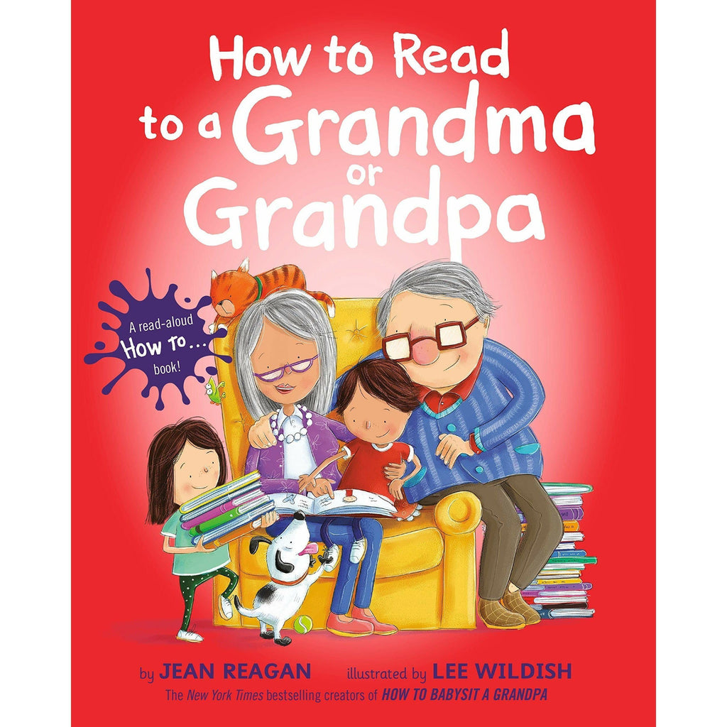 How to Read to a Grandma or Grandpa ISBN: 9781524701932