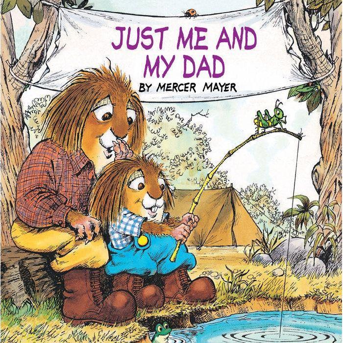 Little Critter: Just Me and My Dad Book