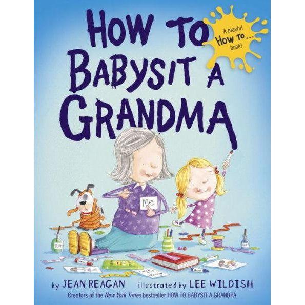 How to Babysit a Grandma Book