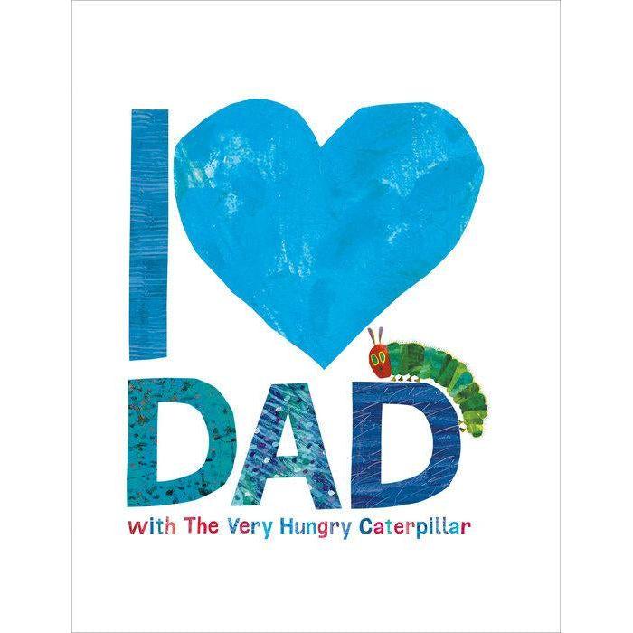 I Love Dad with The Very Hungry Caterpillar