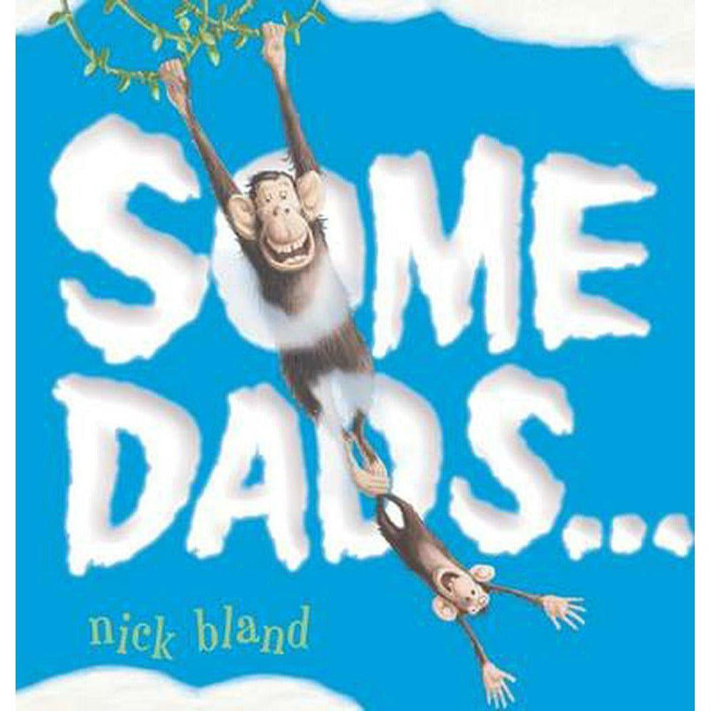 Some Dads nick bland